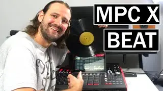 MPC X BEAT - Using Vinyl, Bass, and Guitar!