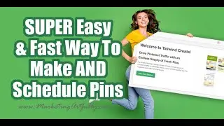 How To Make & Schedule Pinterest Pins FAST Using Tailwind Create