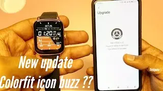 Colorfit icon buzz • Ota update 😔 no watch faces to choose from gallery etc  