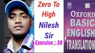 Oxford Basic English Translation Exercise : 58