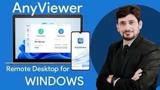 How to Use Anyviewer: Remote Access/Desktop Software for Windows