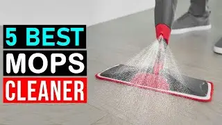 Top 5 Best Mops Cleaner 2024 | Best Floor Spray Mops!