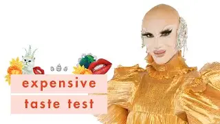 Sasha Velour Loves Cheap Sh*t But Has Expensive Taste?? | Expensive Taste Test | Cosmopolitan