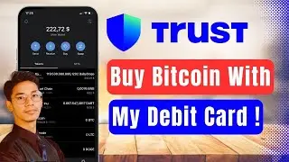 How to Buy Bitcoin with My Debit Card on Trust Wallet