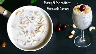 Easy  Custard with Vermicelli , 5 ingredient  | Condensed Milk Vermicelli Custard