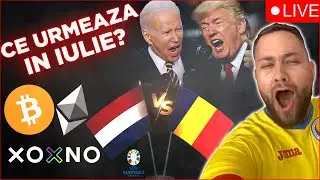 🔴LIVE~ CRYPTO: SUBSOL IN IULIE? TRUMP VS BIDEN | XOXNO PE MULTIVERSX | ETH ETF | SOLANA ETF