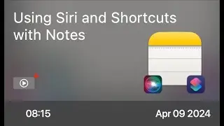 Using Siri and Shortcuts with Notes - Preview
