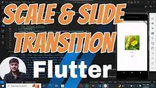 Scale Transition | Slide Transition | Scale and Slide Transition in Flutter | Flutter Animation