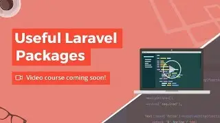 Useful Laravel Packages - Build Course Landing Page