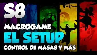 MACROGAME: Ep. 2 - Configuración de equipo || control de masas a fondo || S8 League of Legends