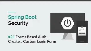 [Spring Boot Security] #21 Create Custom Login Form/Page - Forms Authentication