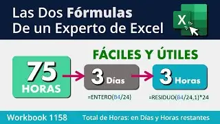Convertir un Total de Horas en Días y Horas Restantes en Excel