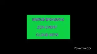 MERGE DRAGONS ZEN EVENT QUEST 10 heal all LAND and CLOUD KEYS 1-15