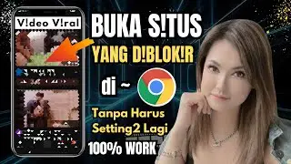 TERBARU 2025.! Cara Buka Situs diblokir di Google Chrome Tanpa Ribet Lagi 