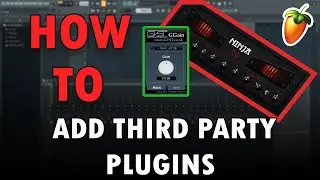 How to Add Third Party Plugins FL Studio 20