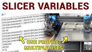 Get more from your slicer using variables and conditional gcode