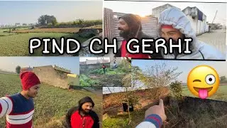 ***Pind de nazare 😙😙😛**|| 12 bje gye Lavi Ghar 😀😀👍💁***