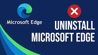 How to Uninstall Microsoft Edge | Loxyo Tech