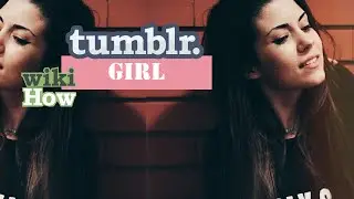 Como ser uma TUMBLR GIRL passo a passo | Testando o WikiHow | Paródia