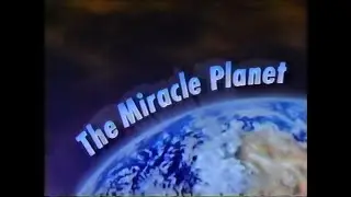 The Miracle Planet, PBS Documentary
