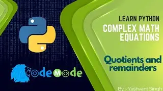Quotient and remainder in Python | use of quotient and remainder in Python || CodeMode