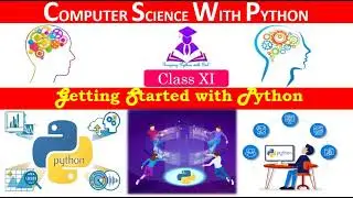 Python Tutorial - Python for Beginners [Full Course] | Getting Started with Python | Class XI CS