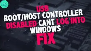 USB Ports Disabled Fix - Windows Host Usb Controller Disabled Fix - Cant Get On Windows Fix