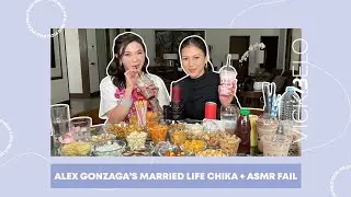 Alex Gonzaga’s Married Life Chika + ASMR Fail | Vicki Belo
