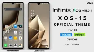 XOS 15 Official Theme with New Icons For Tecno and All Infinix Devices