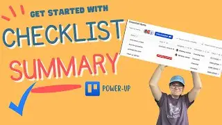 Finally!! Combine checklists in Trello with the Checklist Summary Power-Up