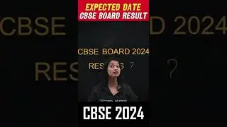 CBSE 2024 Board Result Expected Date👀😲 | CBSE 2024 Board  || Mamta Ma'am 