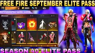 free fire september elite pass 2021 || free fire season 40 elite pass || september elite pass