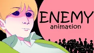 Imagine Dragons & JID - ENEMY (Animation meme)(Creepypasta)(Ben Drowned)