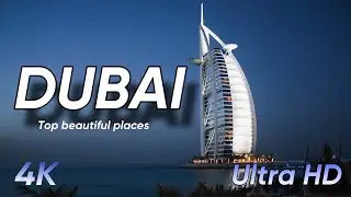 DUBAI UNITED ARAB EMIRATES 4K ULTRA HD