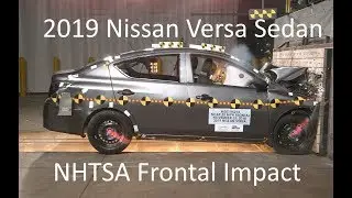 2019 Nissan Versa Sedan NHTSA Frontal Impact