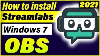 How to install Streamlabs OBS on how to install streamlabs obs on Windows 7 64 bit