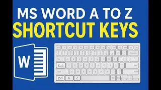 MS Word A to Z Shortcut Keys | All Shortcut key in MS Word