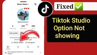 How To Fix TikTok Studio Option Not Showing On TikTok | get Tiktok studio