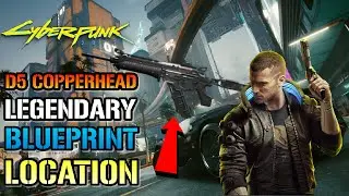 Cyberpunk 2077: How To Get The Legendary D5 Copperhead Crafting Spec (2 Different Locations)
