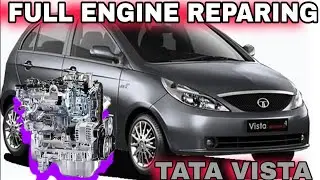 TATA INDICA VISTA CAR ENGINE REPAIRING and REBUILD ( फुल इंजन रिपेयरिंग स्टेप बाय स्टेप)#tatacars