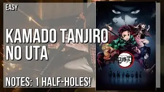 SUPER EASY: How to play Kamado Tanjiro no Uta (Demon Slayer)  on Tin Whistle (Tutorial)