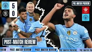 PRE-MATCH PREVIEW & POST-MATCH REVIEW! | Man City vs. Southampton & Sparta Prague