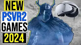 MOST Anticipated PSVR2 Games 2024!