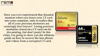 How to Recover Lost Photos and Videos from the Corrupted CF Card