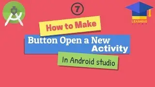 How to Make a Button Open a New Activity | Android App Development ForTutorial