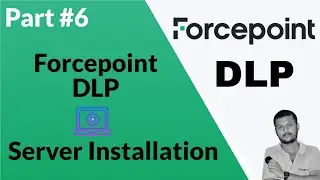 Deploying Forcepoint DLP Server: Comprehensive Installation Guide