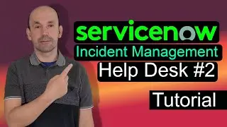 ServiceNow Incident Management for Help Desk or Tech Support