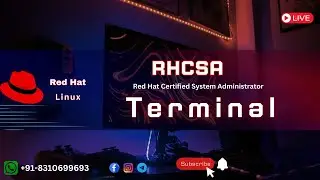 RHCSA || Red hat Linux || Terminal Full Information || What is Terminal || In Hindi