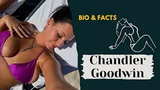 Chandler Goodwin|American Plus Size Model |Fashion Model & Instagram Star|Bio,Facts,Lifestyle,Career