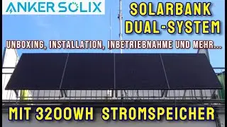 ☀️🔋Anker SOLIX Solarbank Dual-System E1600 Balkonkraftwerk mit Speicher, Installation, Solaranlage